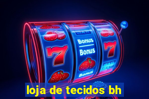 loja de tecidos bh